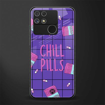 chill pills back phone cover | glass case for realme narzo 50a