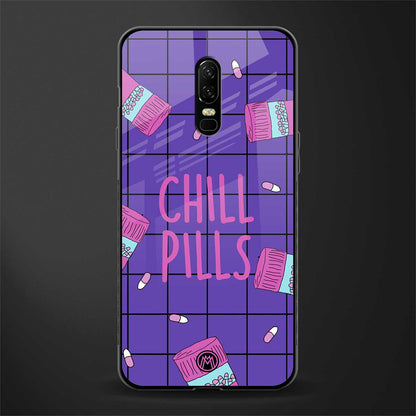 chill pills glass case for oneplus 6 image