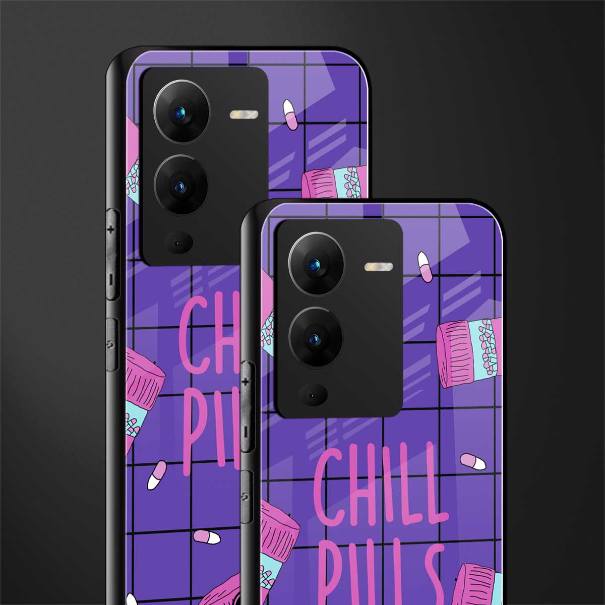 chill pills back phone cover | glass case for vivo v25 pro 5g