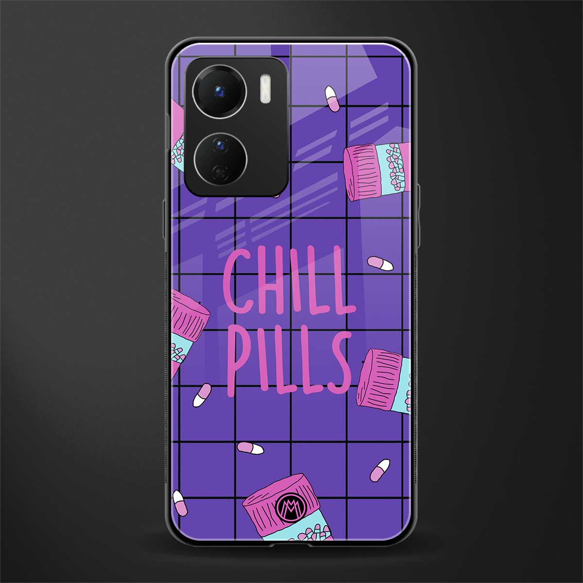 chill pills back phone cover | glass case for vivo y16