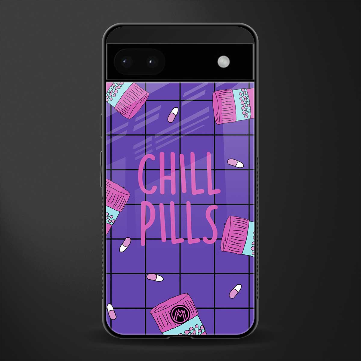 chill pills back phone cover | glass case for google pixel 6a