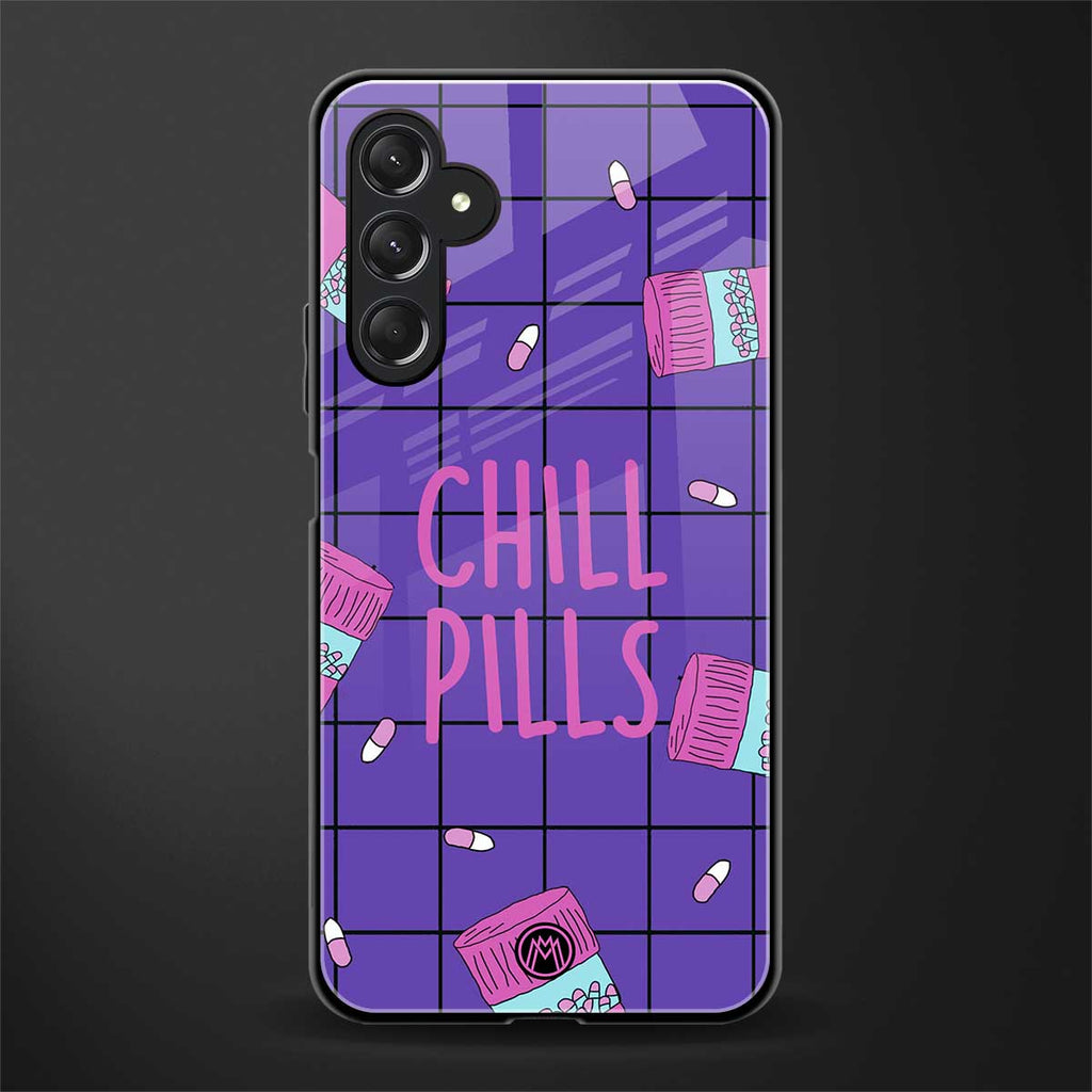 chill pills back phone cover | glass case for samsun galaxy a24 4g