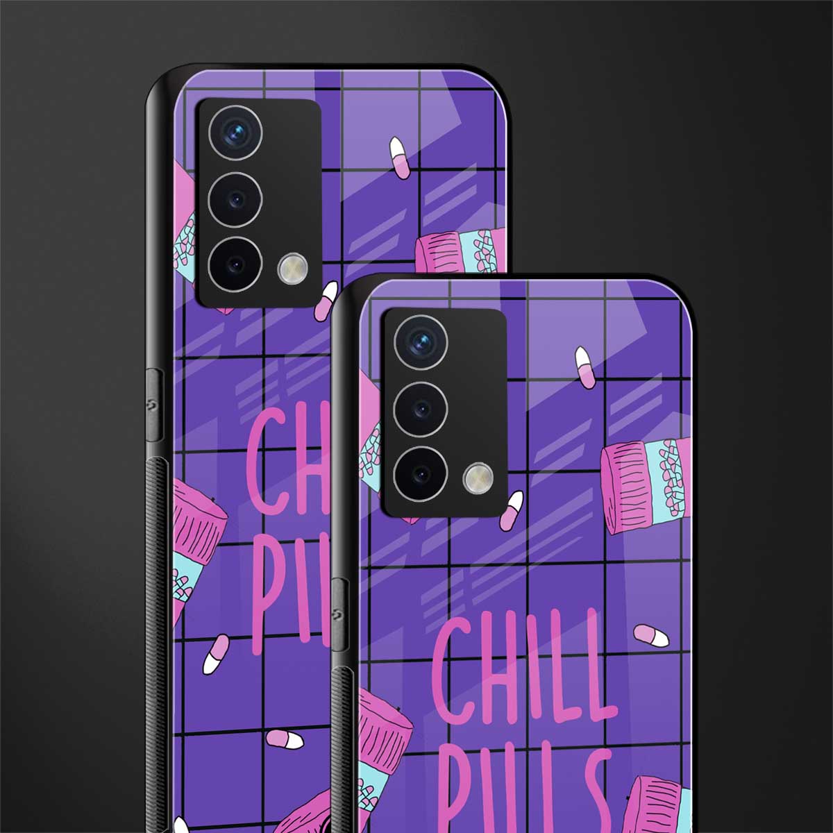 chill pills back phone cover | glass case for oppo a74 4g