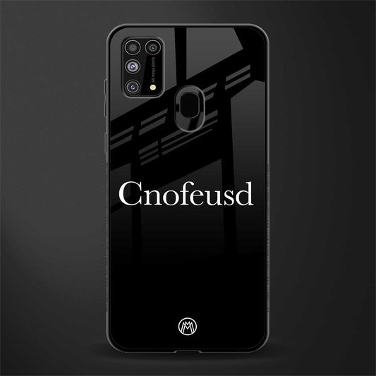 cnofeusd confused black glass case for samsung galaxy m31 prime edition image