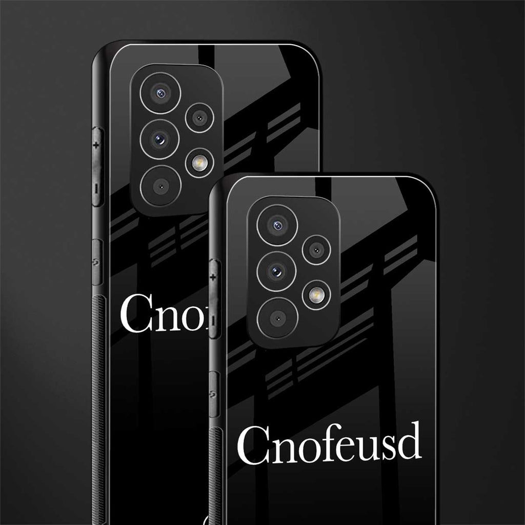 cnofeusd confused black back phone cover | glass case for samsung galaxy a73 5g