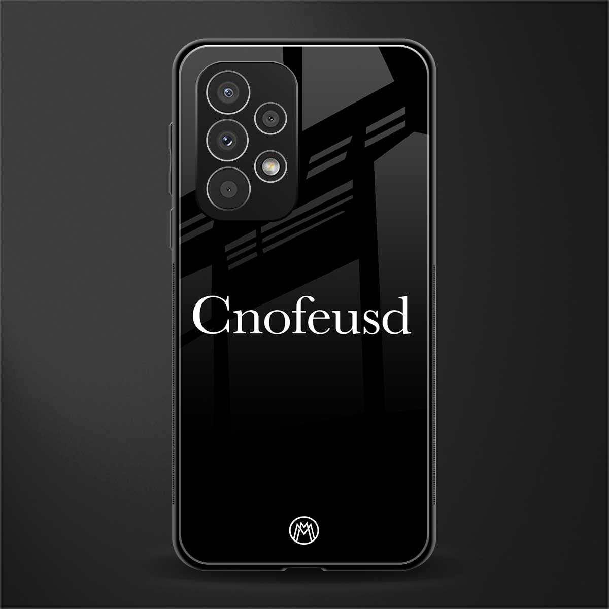 cnofeusd confused black back phone cover | glass case for samsung galaxy a73 5g
