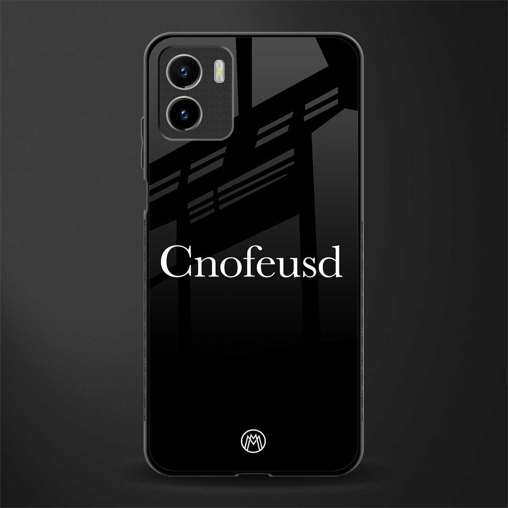 cnofeusd confused black back phone cover | glass case for vivo y72