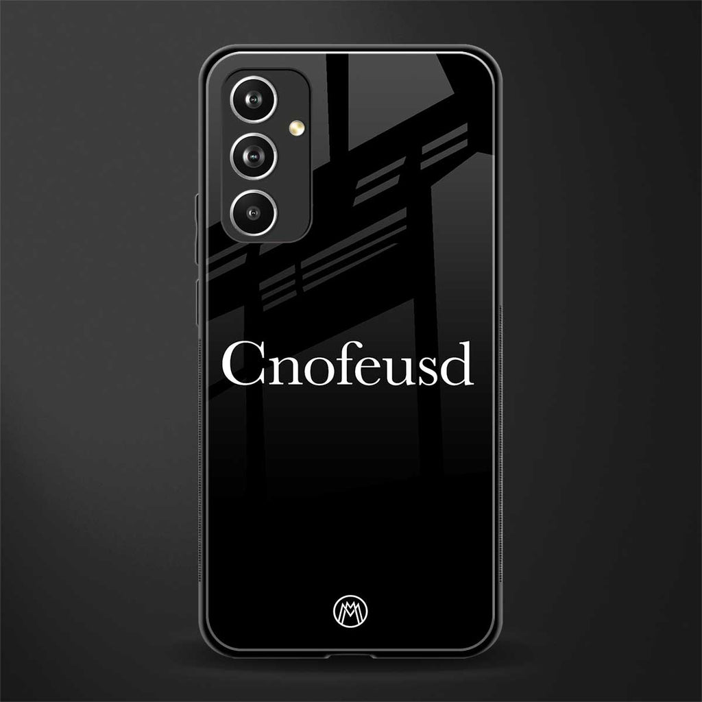 cnofeusd confused black back phone cover | glass case for samsung galaxy a54 5g