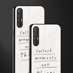 collect moments not things glass case for oppo reno 3 pro image-2