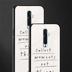 collect moments not things glass case for oppo reno 2f image-2