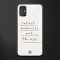 collect moments not things glass case for samsung galaxy m51 image