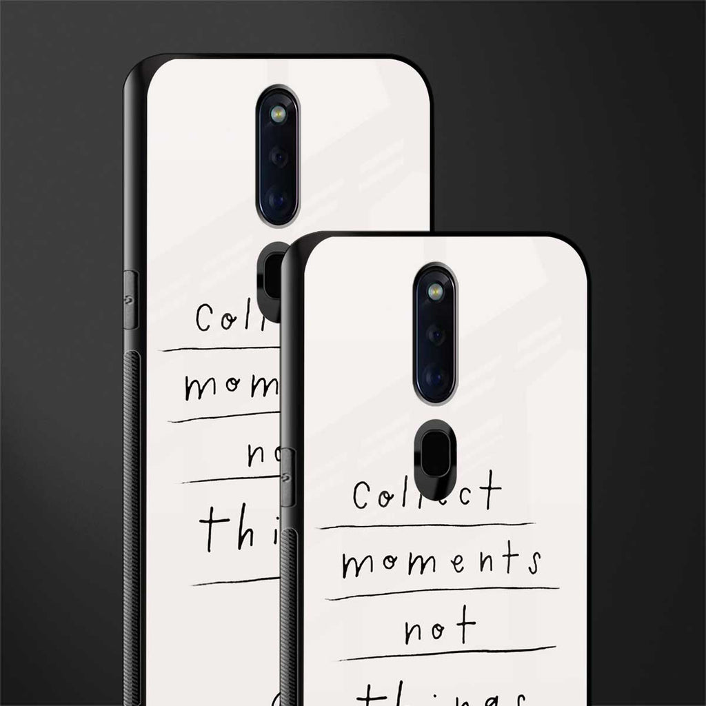 collect moments not things glass case for oppo f11 pro image-2
