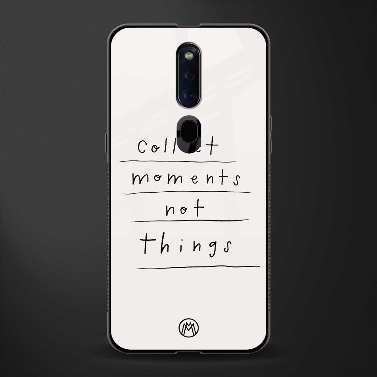 collect moments not things glass case for oppo f11 pro image
