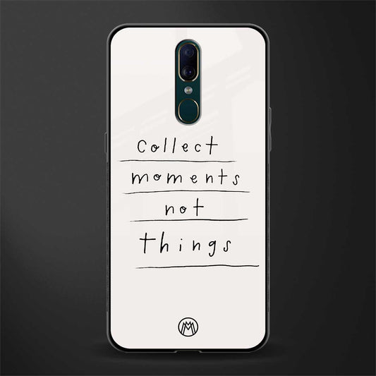collect moments not things glass case for oppo a9 image