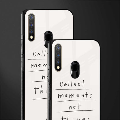 collect moments not things glass case for vivo y19 image-2