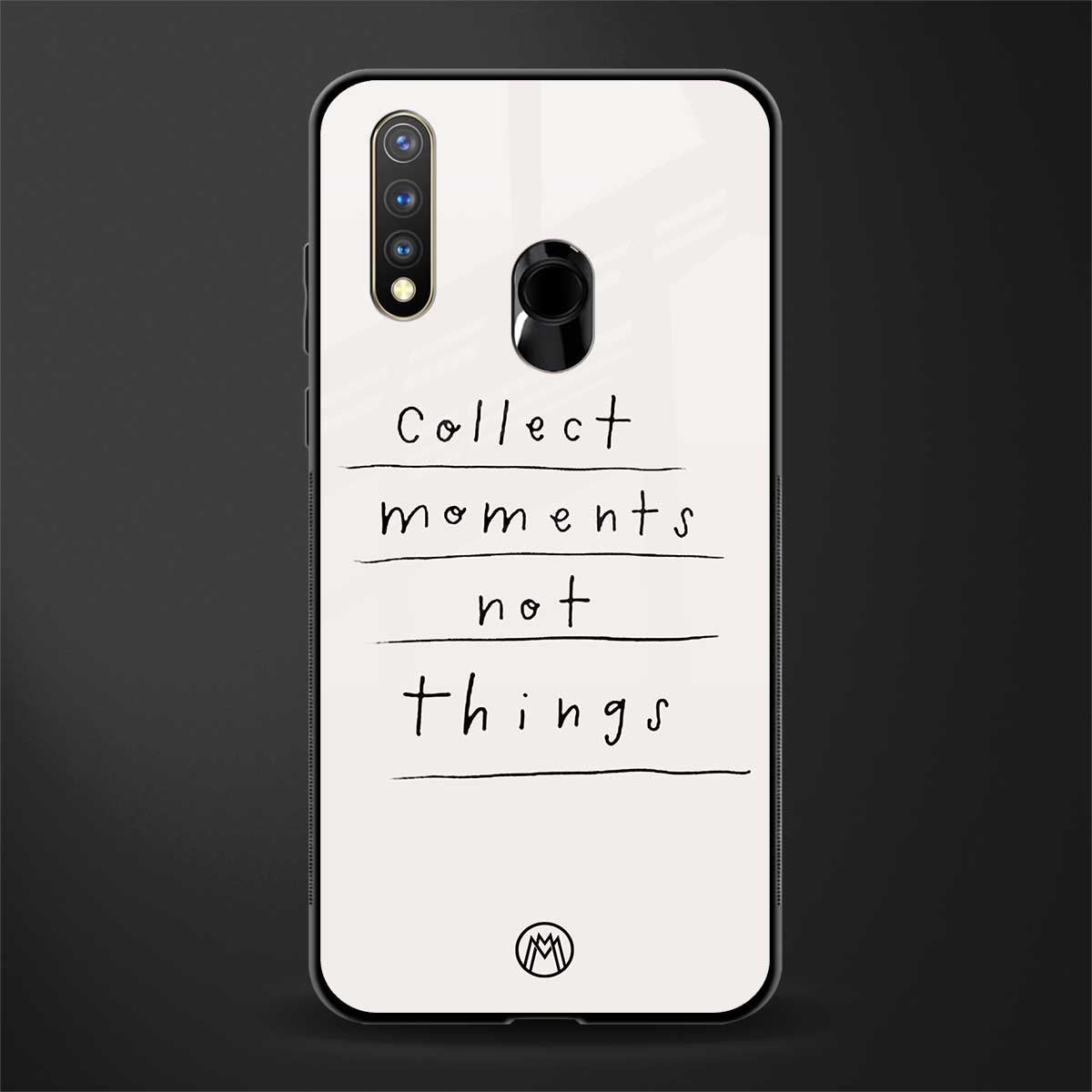 collect moments not things glass case for vivo y19 image