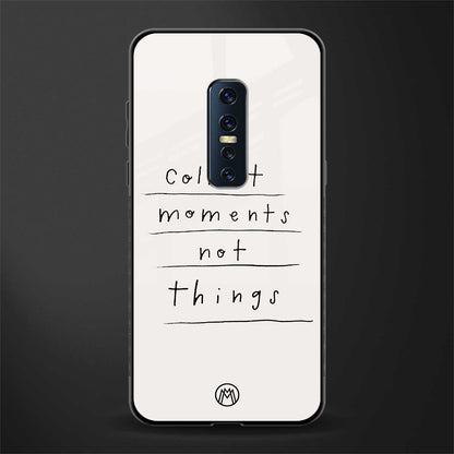 collect moments not things glass case for vivo v17 pro image