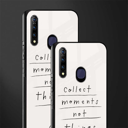 collect moments not things glass case for vivo z1 pro image-2