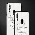collect moments not things glass case for vivo v15 image-2