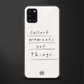 collect moments not things glass case for samsung galaxy a31 image