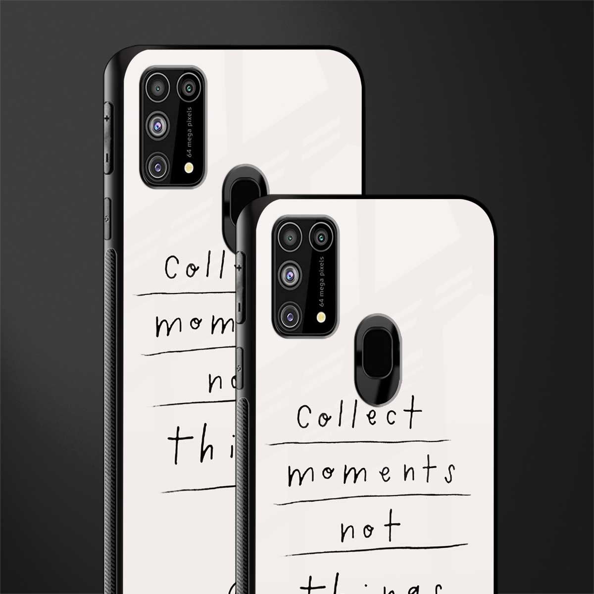 collect moments not things glass case for samsung galaxy m31 prime edition image-2