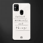 collect moments not things glass case for samsung galaxy f41 image