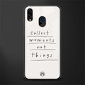 collect moments not things glass case for samsung galaxy m10s image