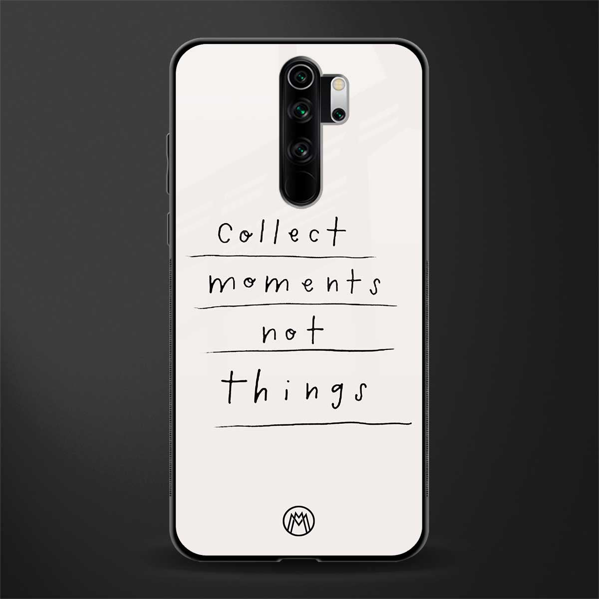 collect moments not things glass case for redmi note 8 pro image
