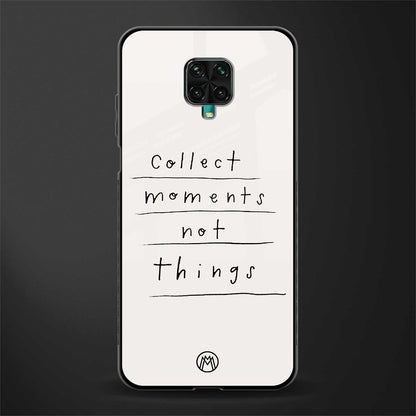 collect moments not things glass case for redmi note 9 pro max image