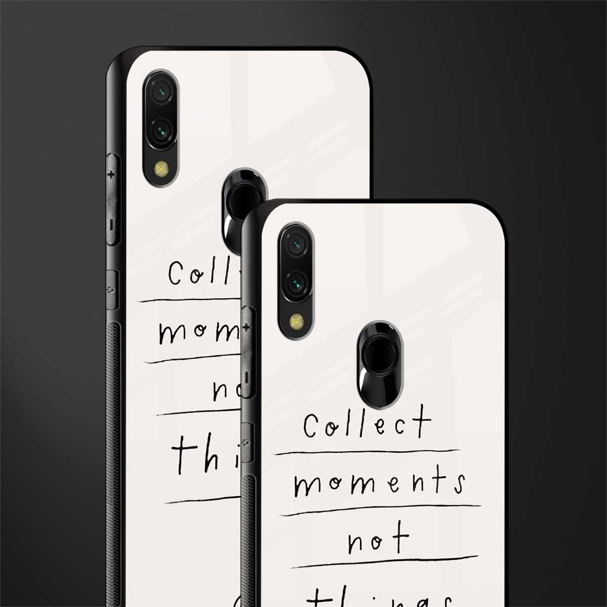 collect moments not things glass case for redmi note 7s image-2