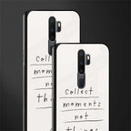 collect moments not things glass case for oppo a5 2020 image-2