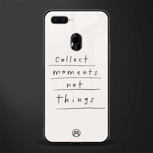 collect moments not things glass case for oppo a5s image