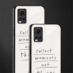 collect moments not things back phone cover | glass case for vivo y73