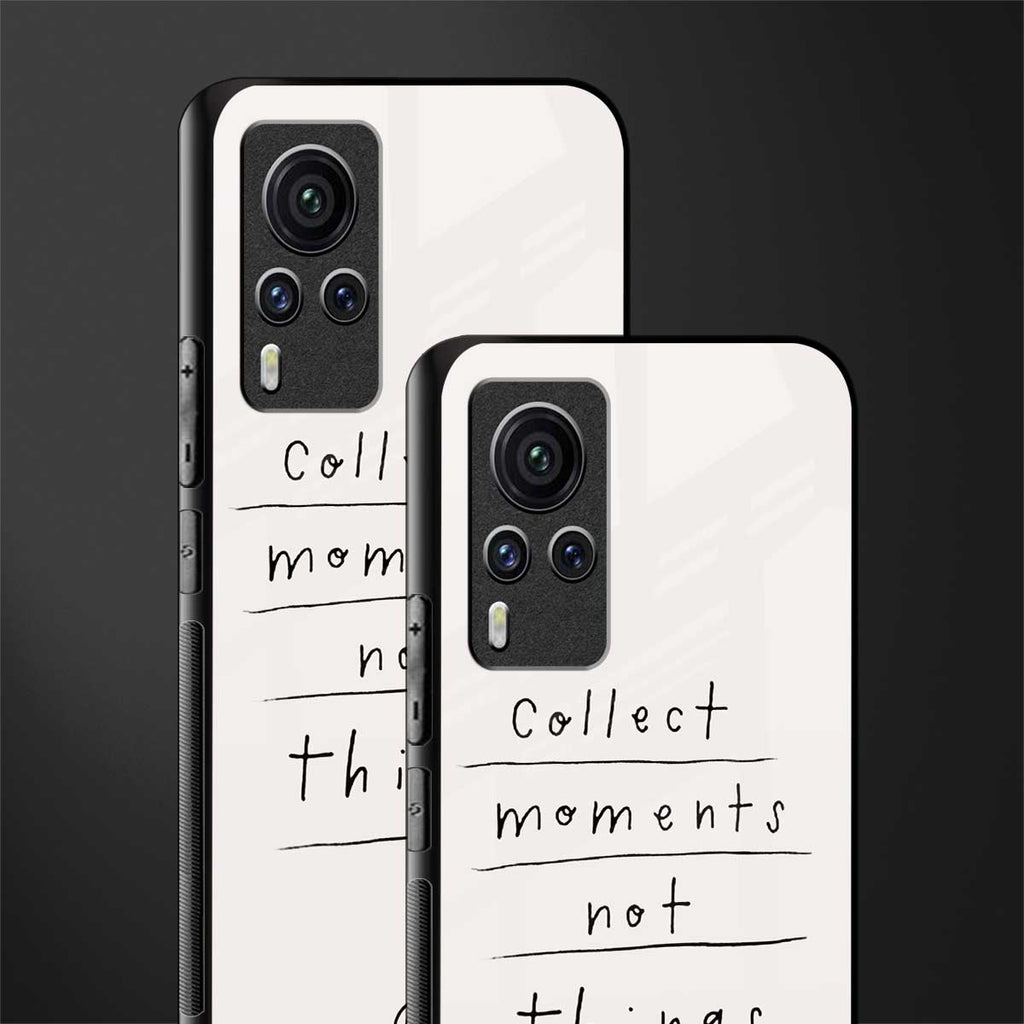 collect moments not things glass case for vivo x60 pro image-2