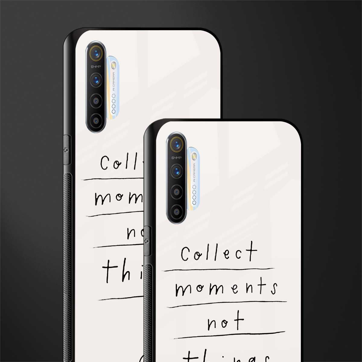 collect moments not things glass case for realme xt image-2