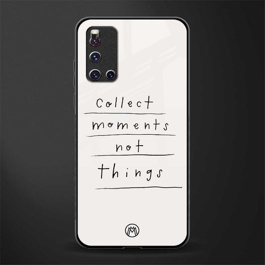 collect moments not things glass case for vivo v19 image