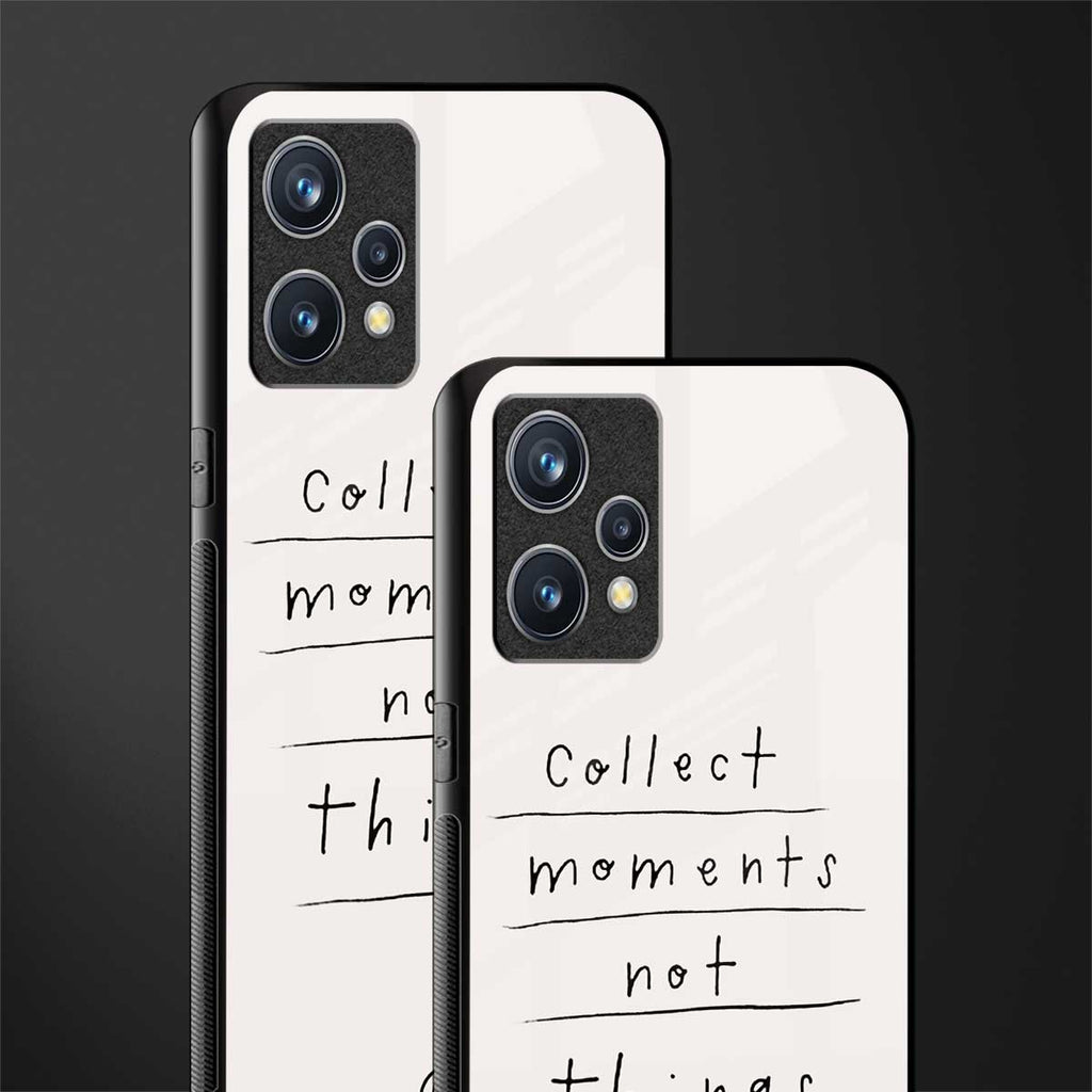 collect moments not things glass case for realme 9 pro plus 5g image-2
