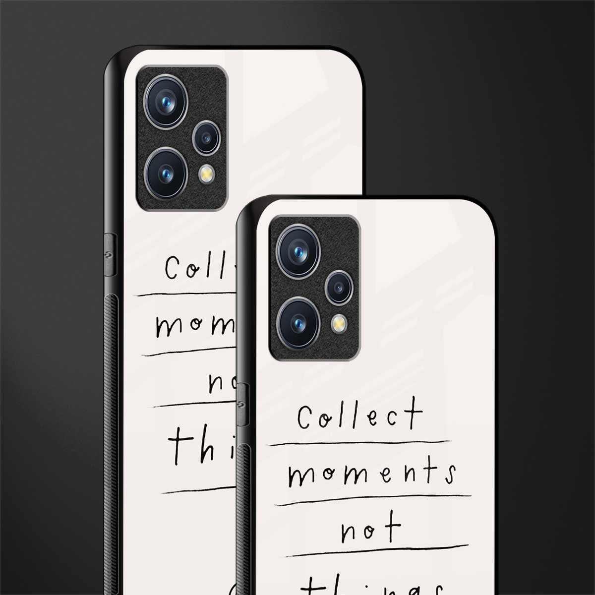 collect moments not things glass case for realme 9 4g image-2