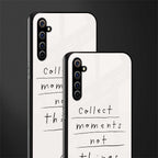 collect moments not things glass case for realme x50 pro image-2