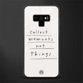 collect moments not things glass case for samsung galaxy note 9 image