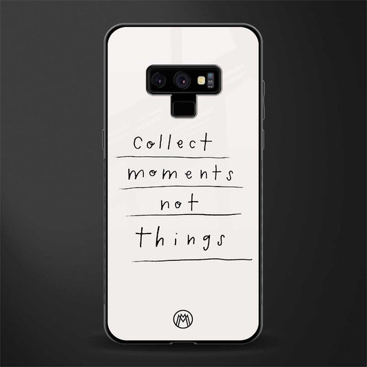 collect moments not things glass case for samsung galaxy note 9 image