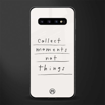 collect moments not things glass case for samsung galaxy s10 image