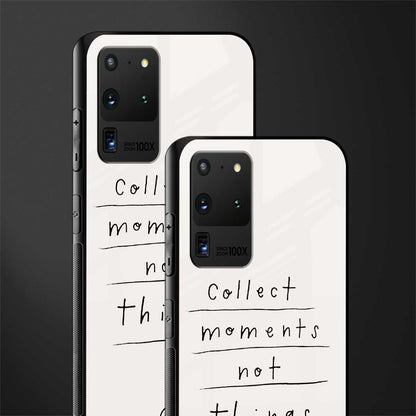 collect moments not things glass case for samsung galaxy s20 ultra image-2