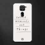 collect moments not things glass case for redmi note 9 image