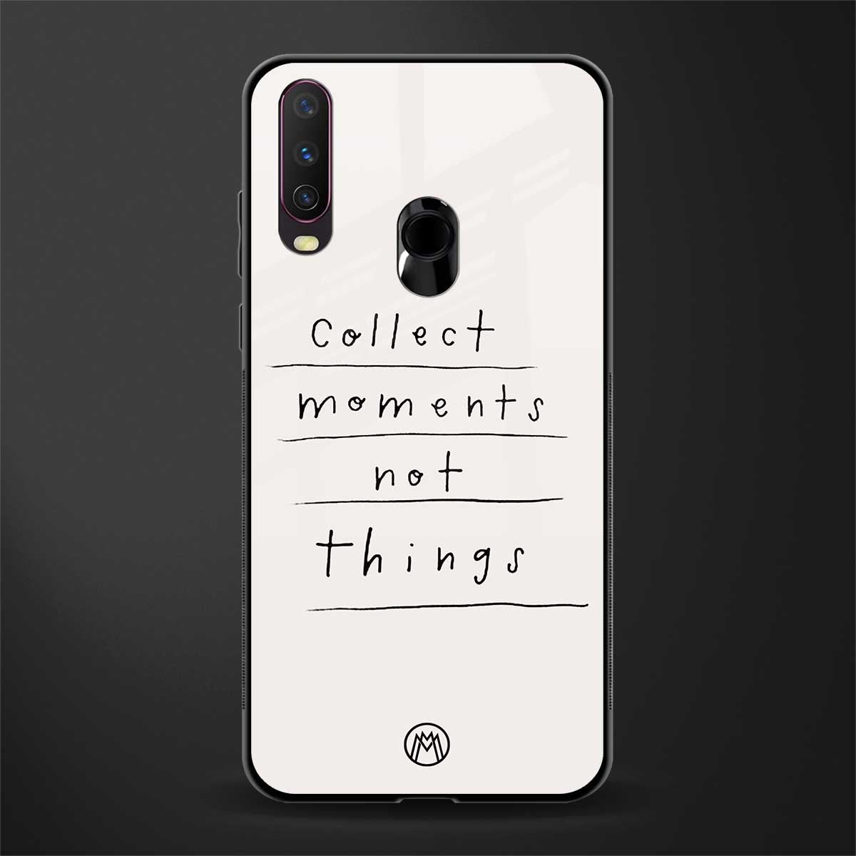 collect moments not things glass case for vivo y17 image