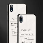 collect moments not things glass case for vivo y91i image-2