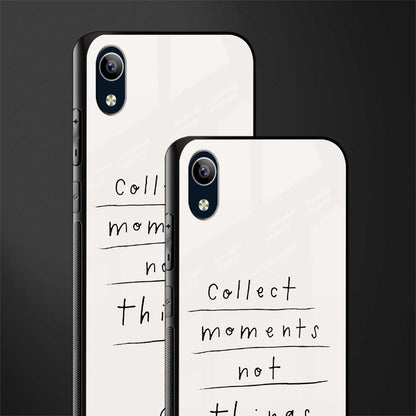 collect moments not things glass case for vivo y91i image-2