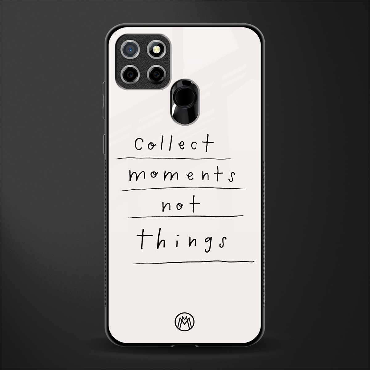 collect moments not things glass case for realme narzo 30a image