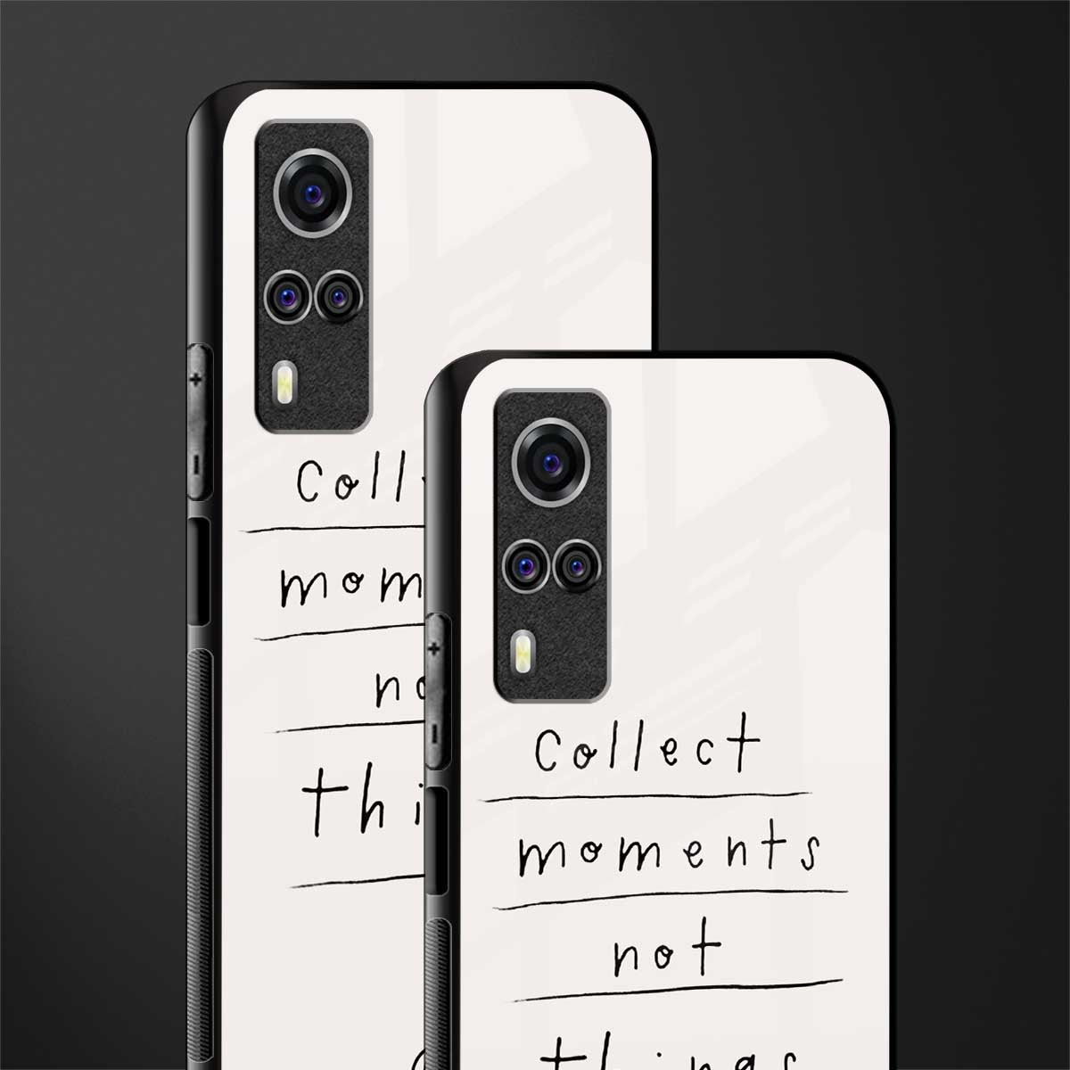 collect moments not things glass case for vivo y53s image-2