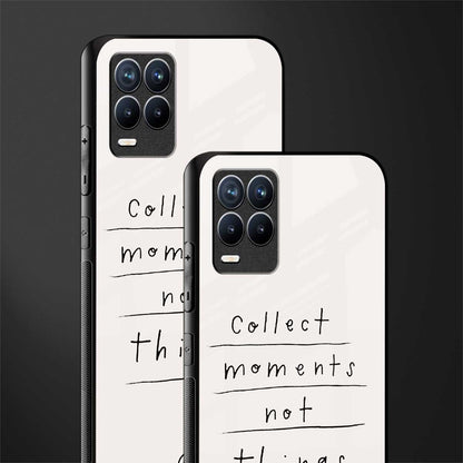 collect moments not things glass case for realme 8 4g image-2